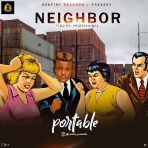 Portable – Neighbor mp3 download