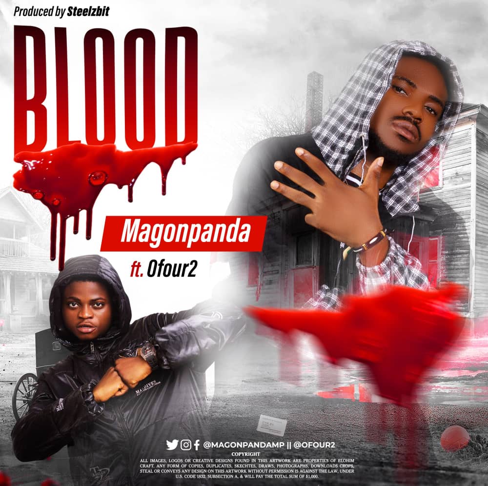 Magonpanda – Blood ft Ofour2